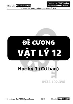 Đề cương Vật lý 12 - Học kỳ 1 (Co bản) - Trịnh Xuân Đông